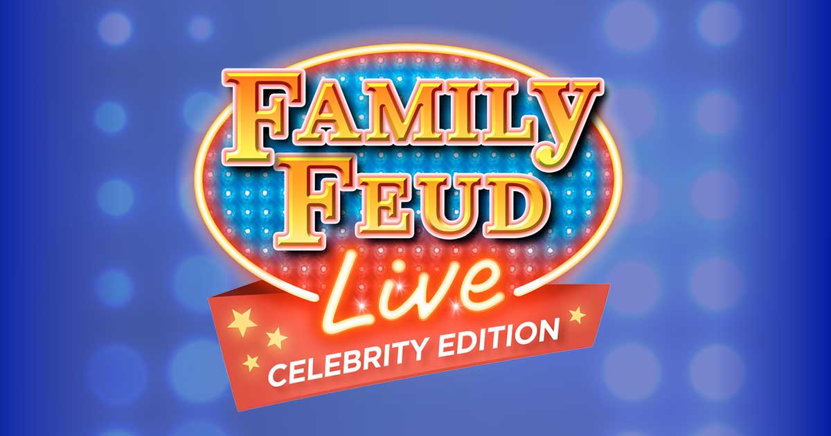 Family Feud Live: Celebrity Edition hits the road!